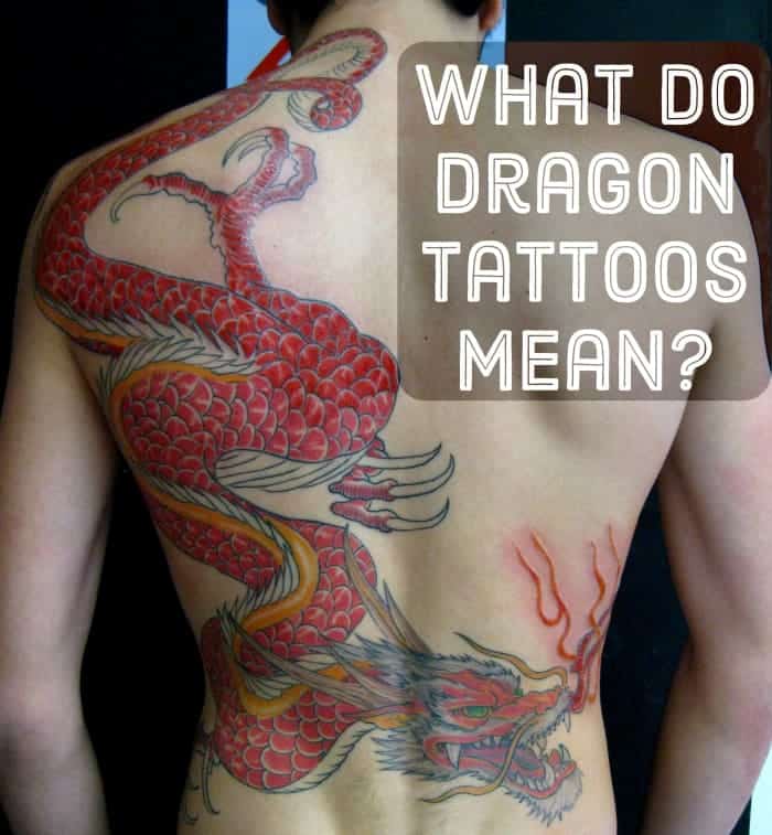 Dragon Tattoo Photos and What They Mean