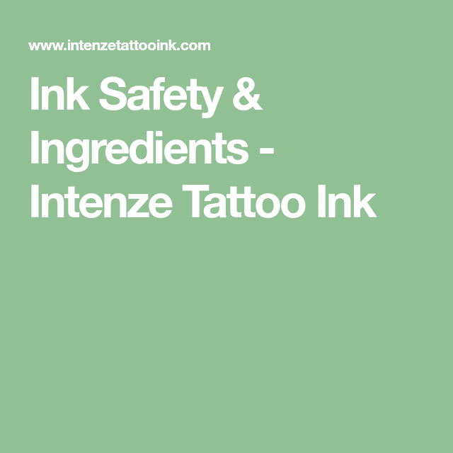 Ink Safety &  Ingredients