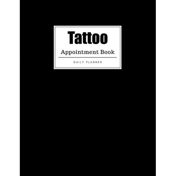 Tattoo Appointment Book : Weekly Tattoo Appointment Book, Daily ...